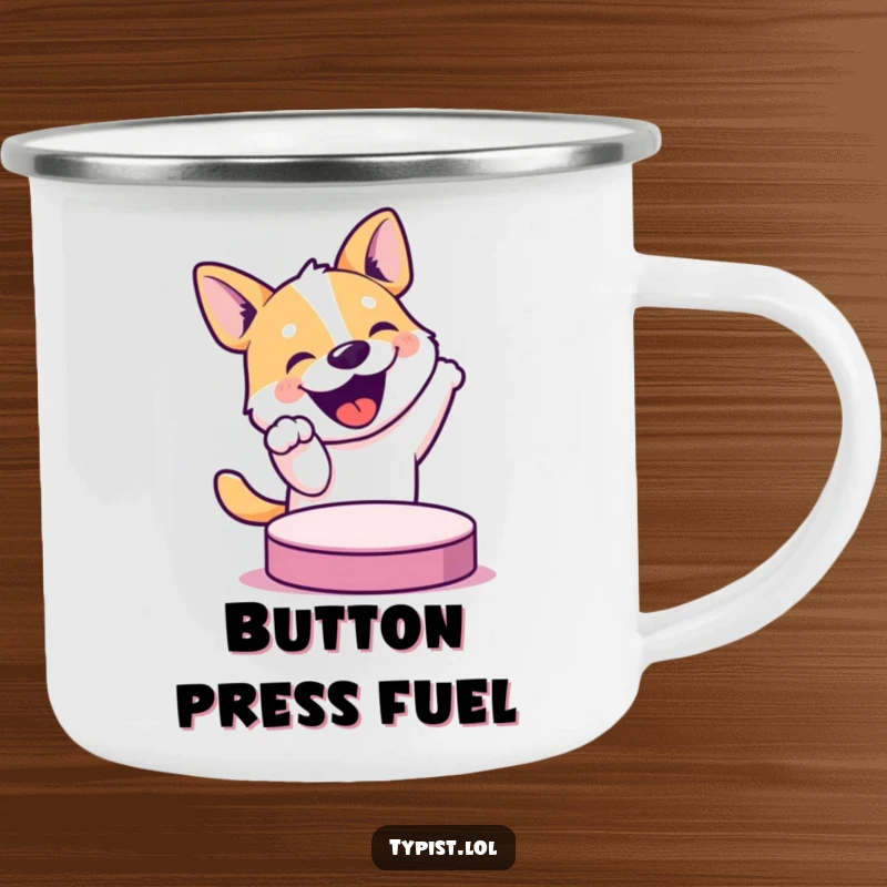 Funny camping mug showing an excited, bouncing dog ready to push a large button, perfect for outdoor fun and humor.