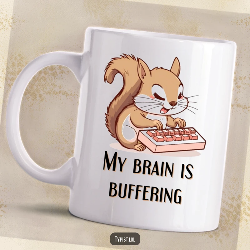 Funny squirrel mug featuring a flustered rodent typing furiously on a small keyboard with all four paws, depicting office chaos.