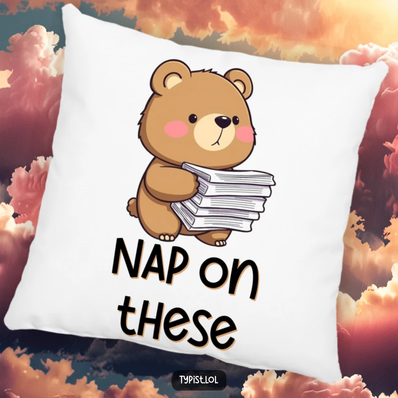 Funny pillow design of a bear holding a massive stack of papers, conveying a sense of determination and office life humor.