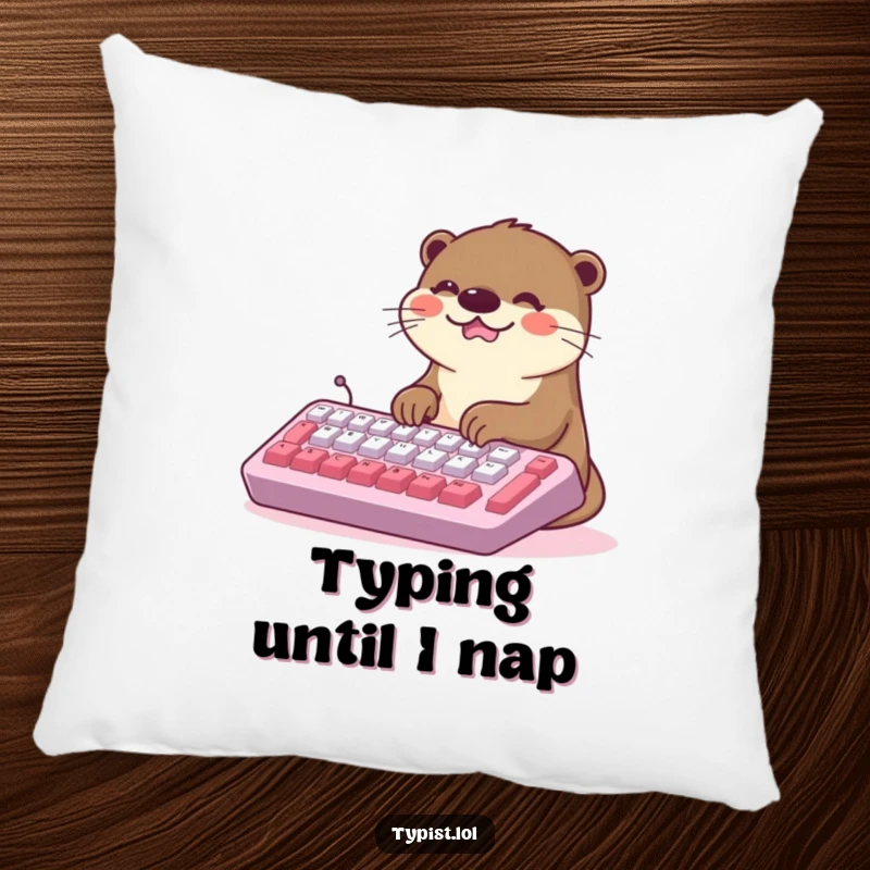 Funny Kawaii Otter Pillow: A happy otter types energetically on a giant keyboard, full of cheer. Soft and amusing decorative pillow.