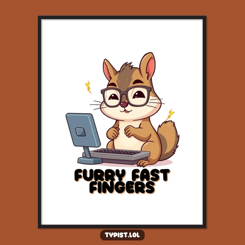 Funny Squirrel Typing Digital Art: Bring Motivational Speed to Your Walls, a Gift