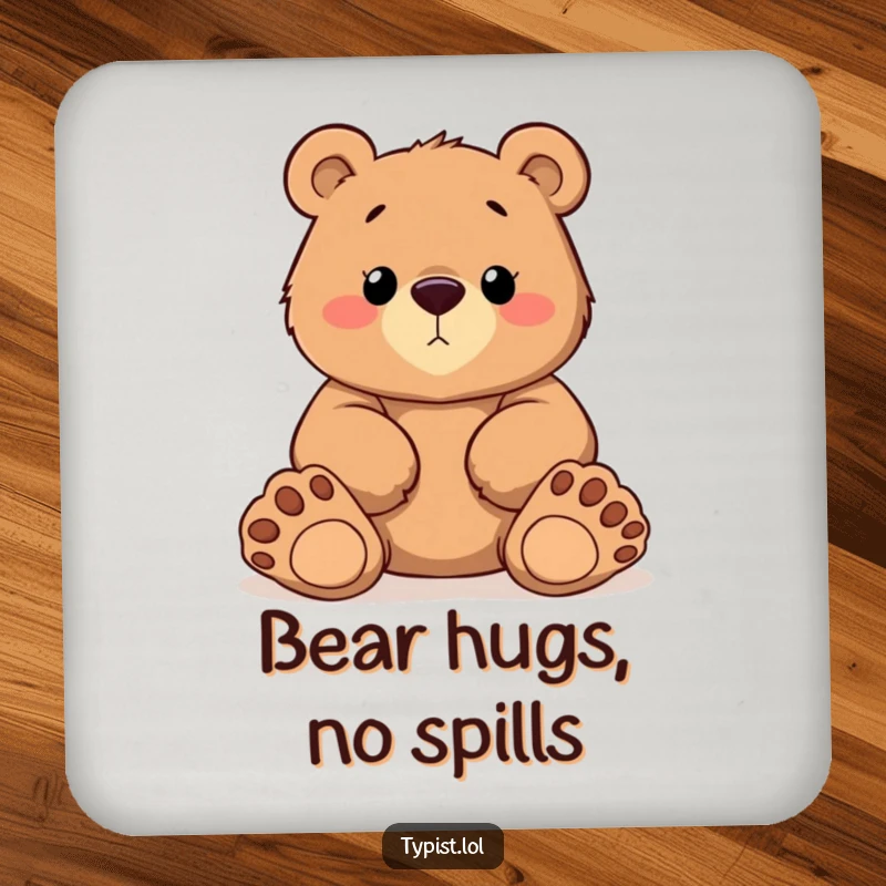 Funny Bear Paws Coaster: A determined bear types with large cartoon paws, humorous surface protection, great funny gift.
