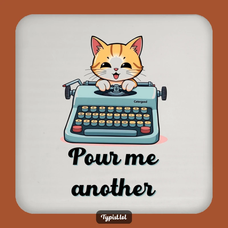 Funny Cat Coaster: Writer protecting surfaces, a small but funny gift.