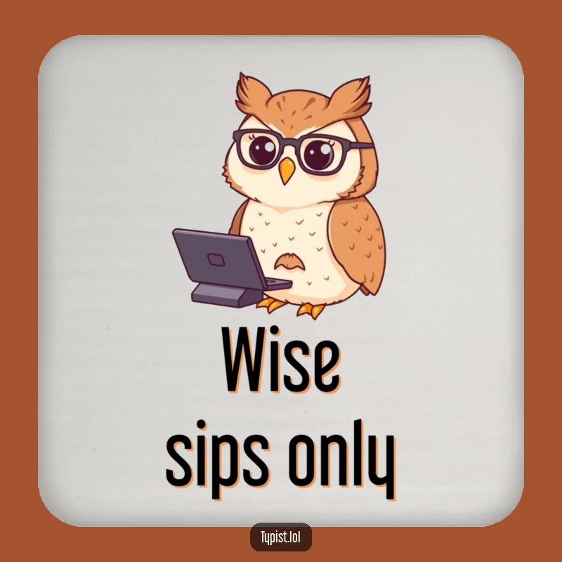 Funny Owl Typing Coasters: Protect Surfaces with Dignified Focus