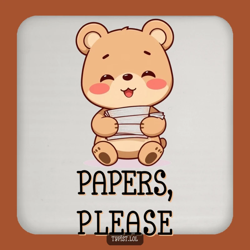 Funny Bear Paperwork Coaster: Protect Surfaces with a Smile - Unique Funny Gift