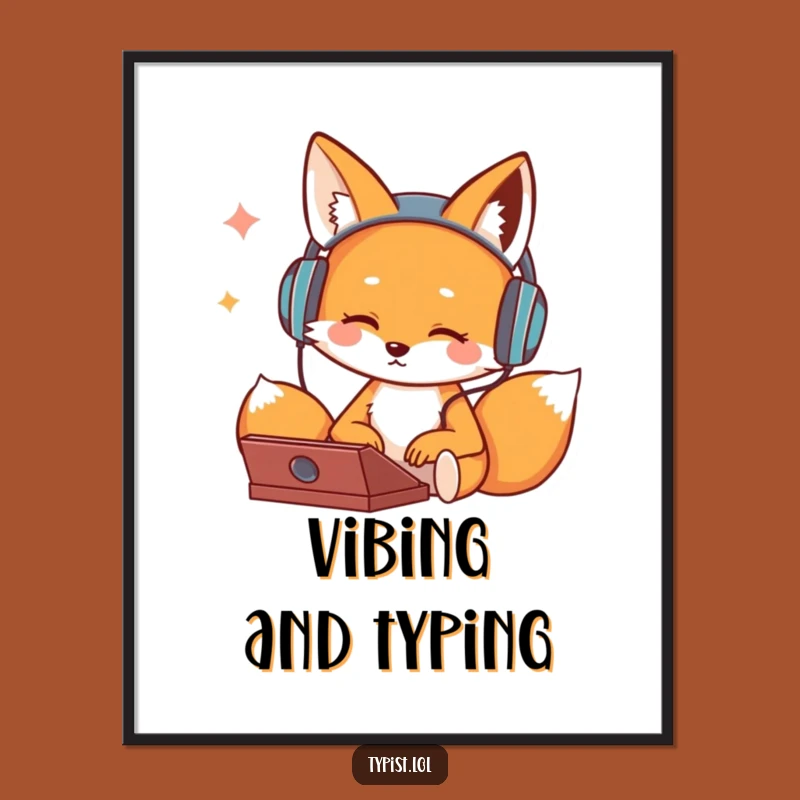 Funny Fox Typing Poster: Add Groovy Music Vibes to Your Walls Art Gift