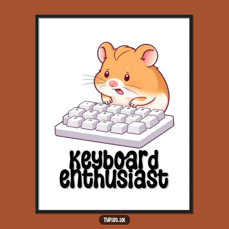 Funny Hamster Keyboard Nose Peck Poster - Quirky Office Wall Art