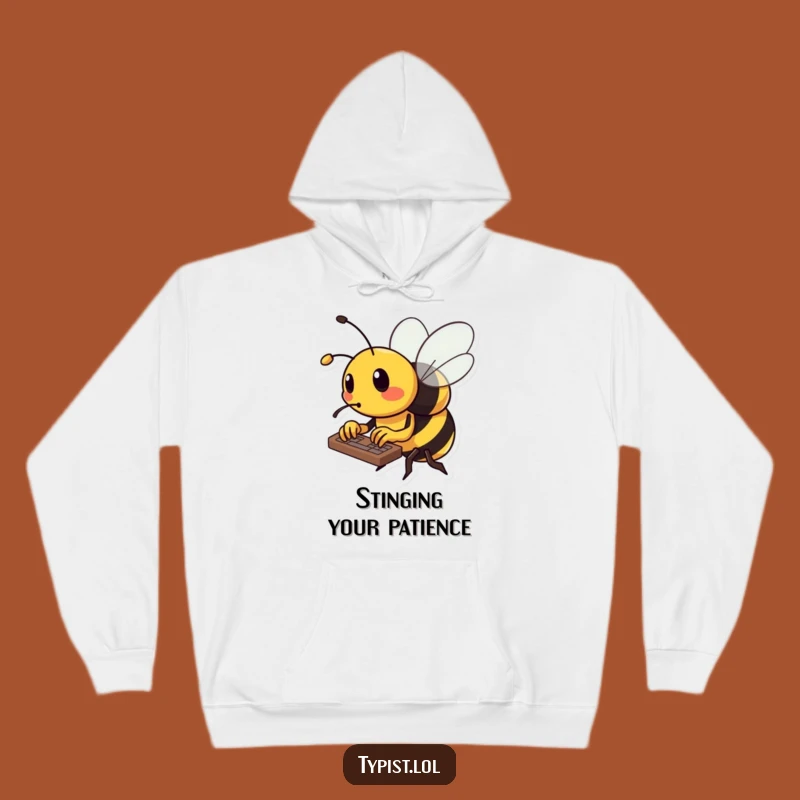 Funny Bee Hoodie: Cozy Busy Insect Typing, Warm & Hilarious Work-From-Home Funny Gift
