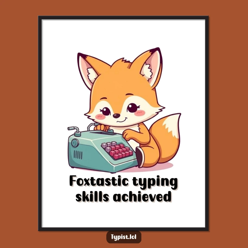 Free Printable Fox Wall Art: Humorous Typing Fox Art Downloadable Gift