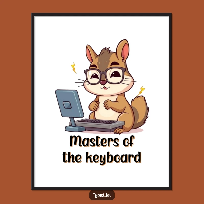Free Printable Wall Art: Funny Squirrel Typing Fast, Humorous Downloadable Decor