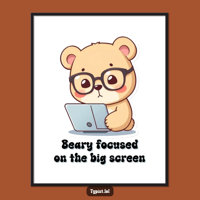 Funny Free Printable Wall Art: Bear Reading Intently, Humorous Downloadable Decor