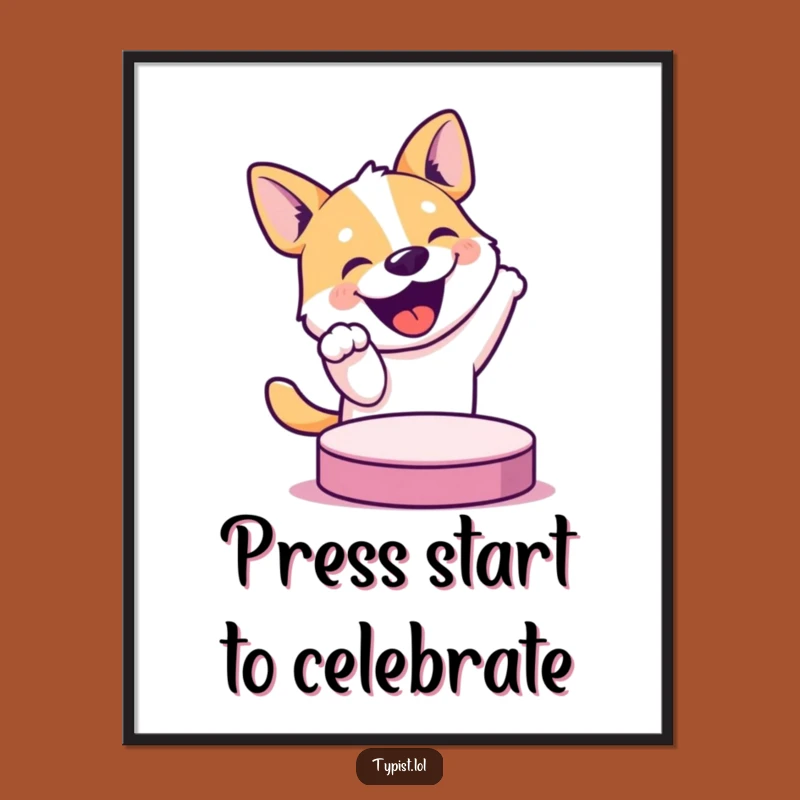 Funny Free Printable Dog Art: Bouncing Pup Button Press Downloadable Wall Decor