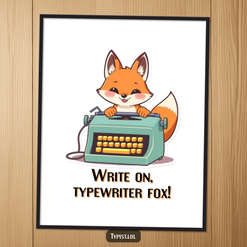 Funny Free Printable Wall Art: A proud fox operating a vintage typewriter with incredible typing speed, adding humor to your decor.