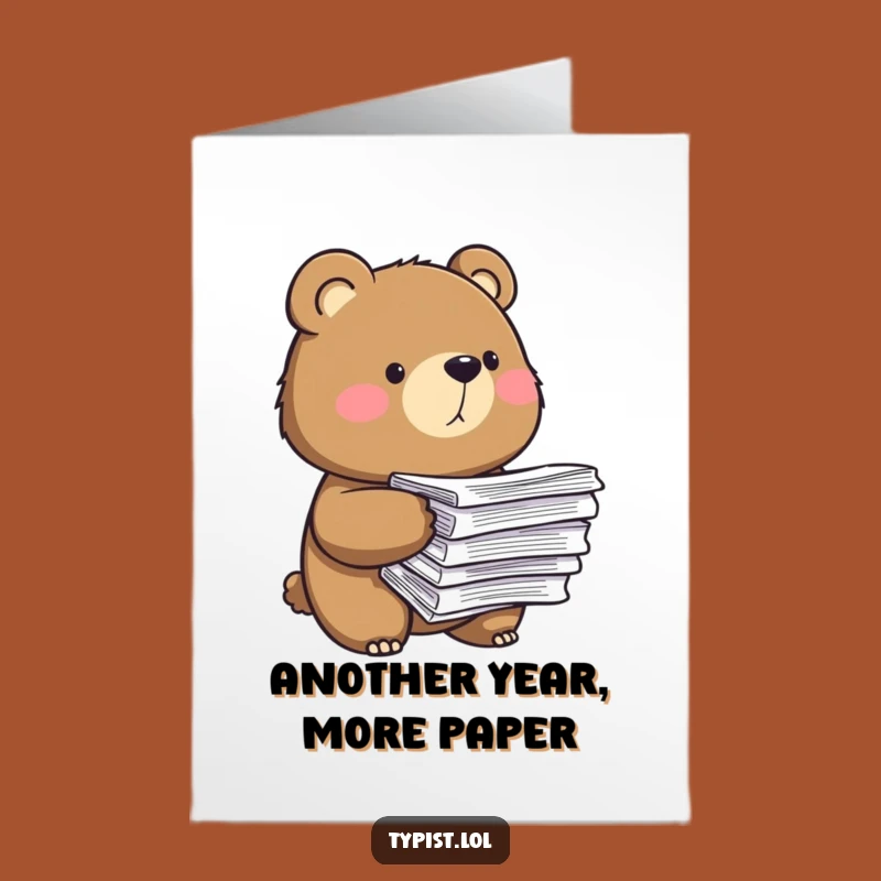 Free Printable Funny Bear Birthday Card: Overwhelmed Paper Bear Downloadable Gift