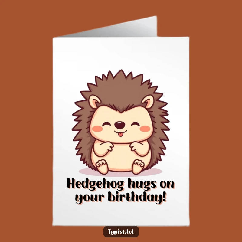 Free Printable Hedgehog Birthday Card: Cute & Funny Downloadable Gift!