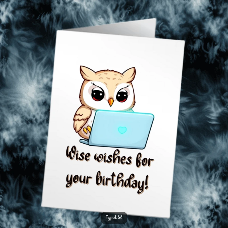 Funny Free Printable Birthday Card: Focused owl with wide eyes, intensely concentrating on a brightly glowing laptop screen.