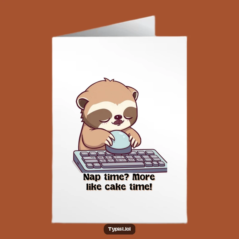 Free Printable Birthday Card: Sleepy Sloth Keyboard Button Mash Funny Downloadable Gift