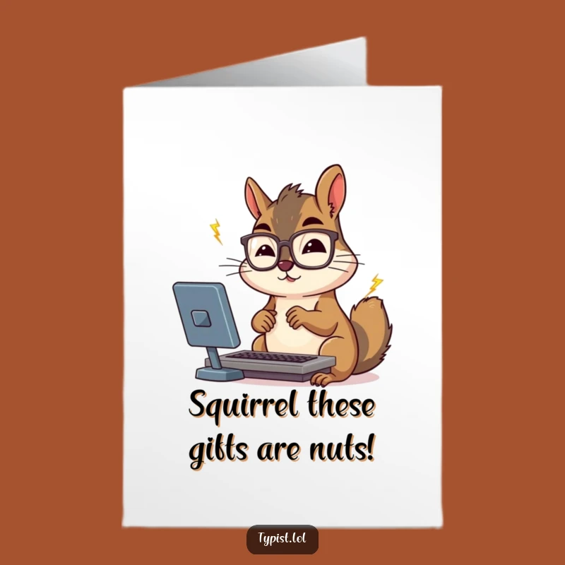 Free Printable Birthday Card: Funny Squirrel Typing Fast, Downloadable Greeting for Instant Fun