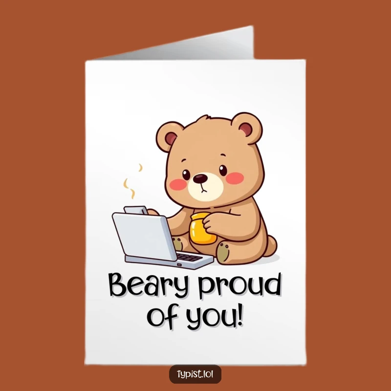 Free Printable Bear Congrats Card - Focused Downloadable Typing & Honey Card