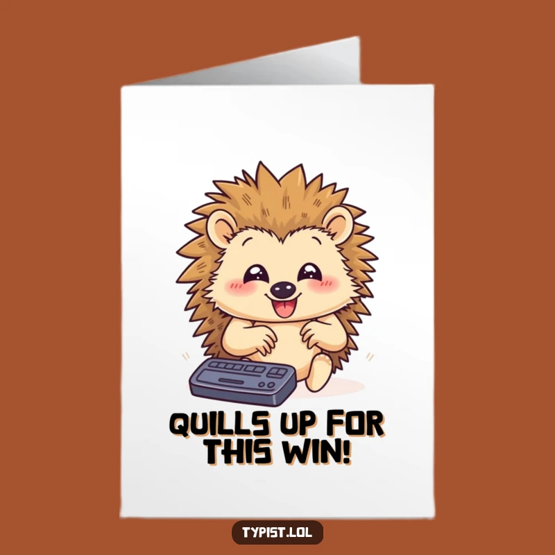 Free Printable Hedgehog Typing Congrats Card - Funny Downloadable Gift for Achievers