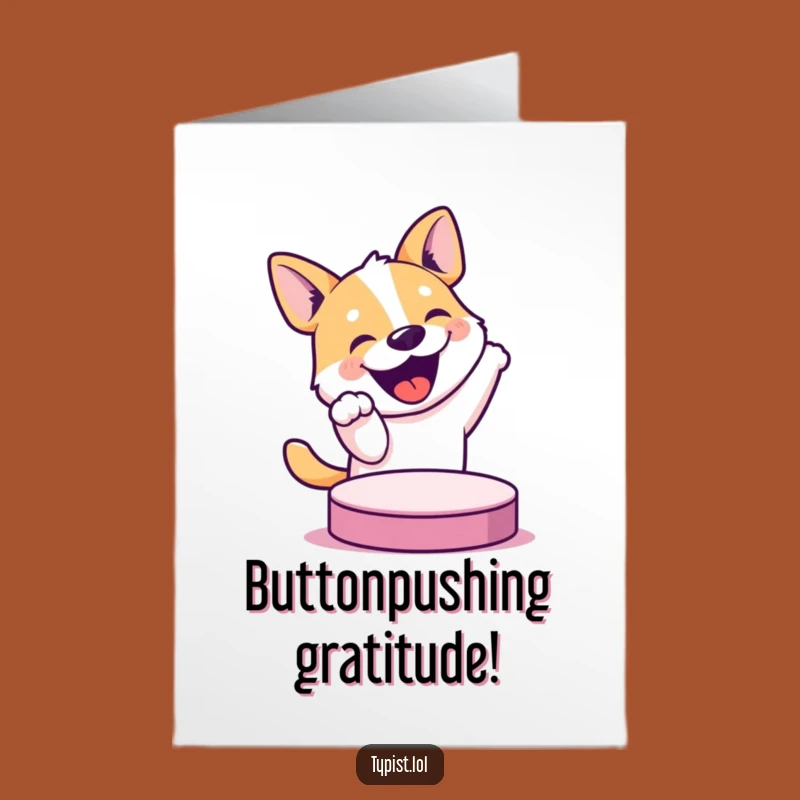 Free Printable Dog Thank You Card: Bouncing Pup Button Press Gift Downloadable