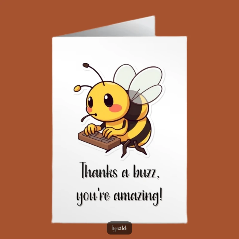 Free Printable Busy Bee Keyboard Thank You Card - Cute Downloadable Gift for Gratefulness