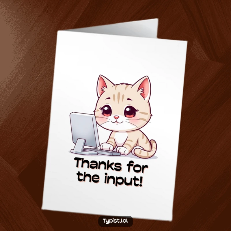 Funny Free Printable Thank You Card: Smiling cat intently staring at a computer screen, a humorous downloadable gift.