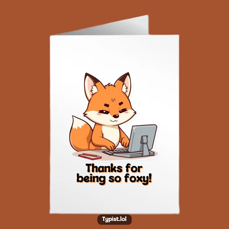 Free Printable Fox Thank You Card - Funny Typing Fox Downloadable Gift
