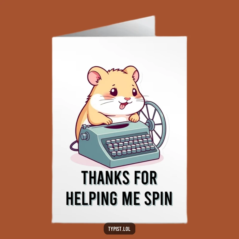 Free Printable Thank You Card: Hamster Wheel Typewriter Funny Downloadable Gift