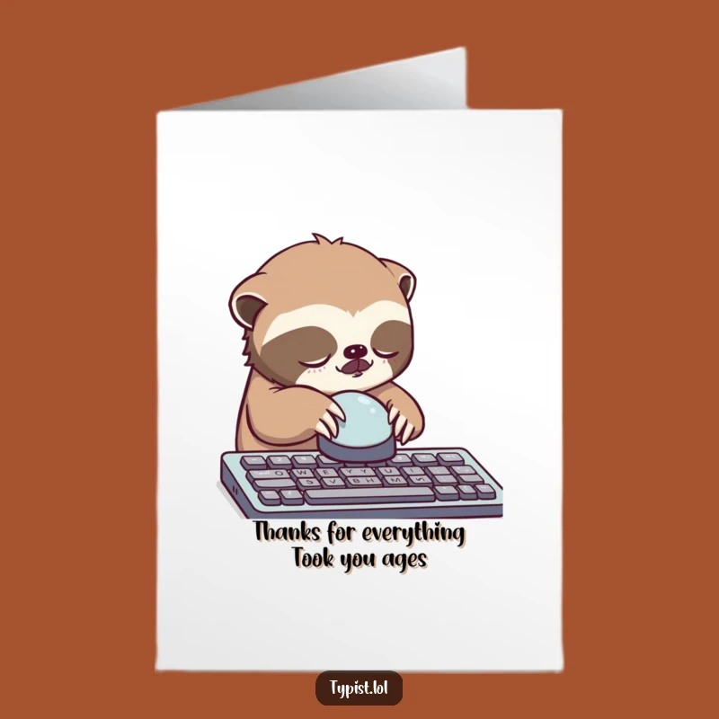 Free Printable Thank You Card: Sleepy Sloth Keyboard Effort Funny Downloadable Gift