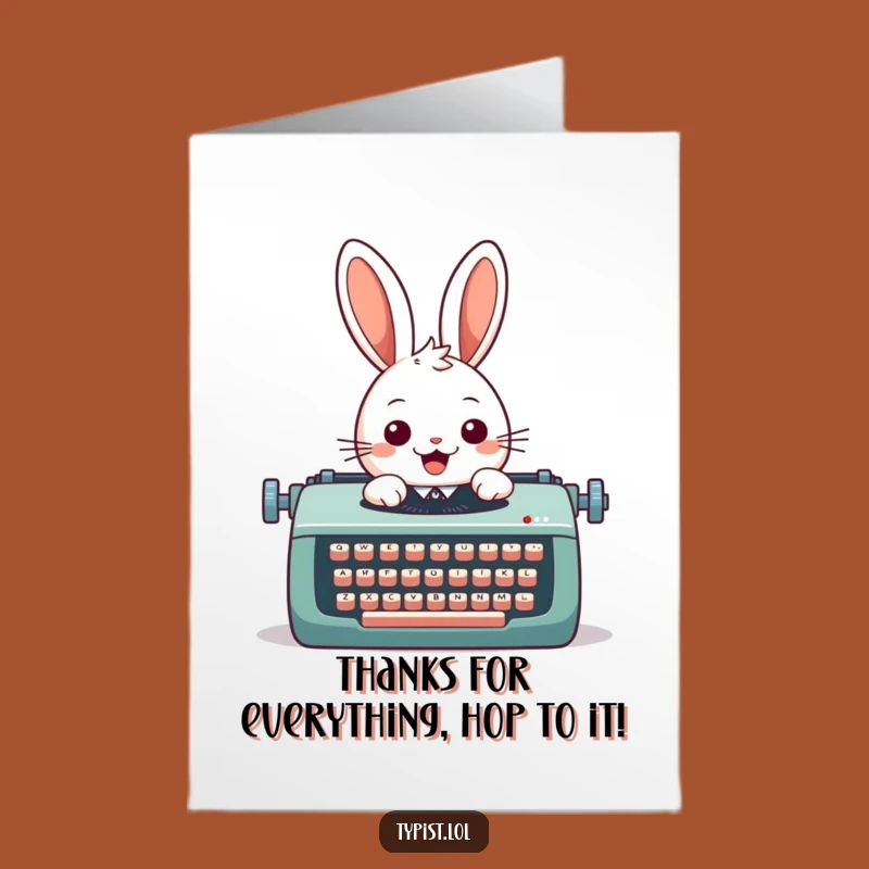 Free Printable Thank You Card: Rabbit's Grateful Typing, Funny Downloadable Gift