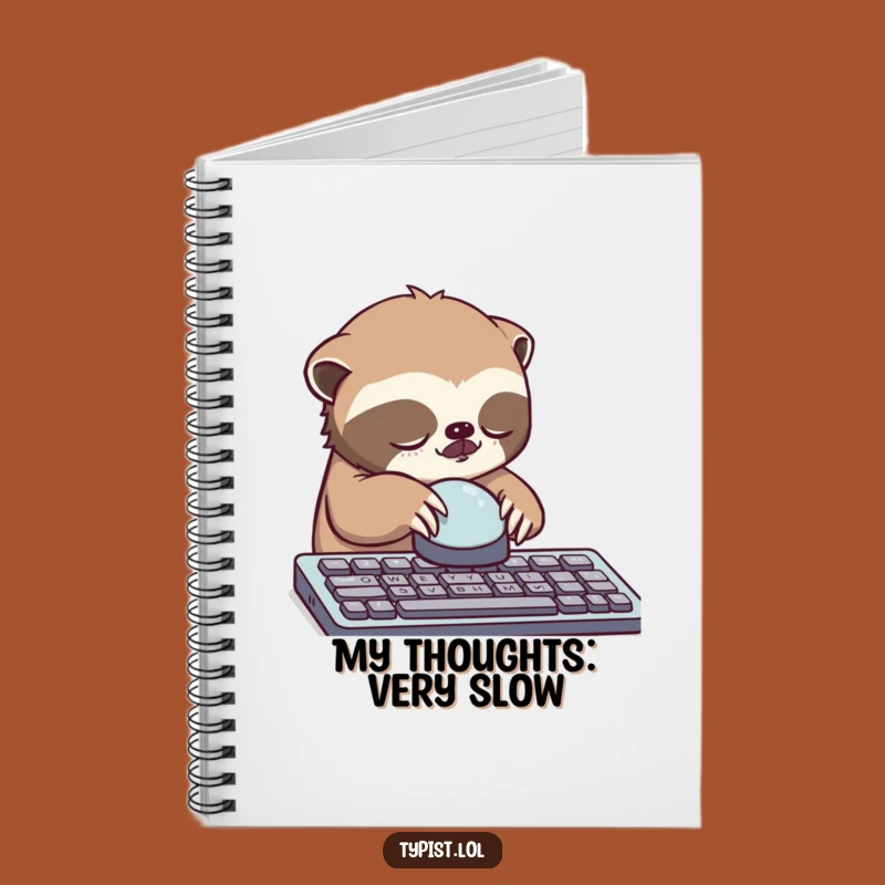 Funny Sloth Button Notebook: Hilarious Journal for Slow Thinkers & Dreamers
