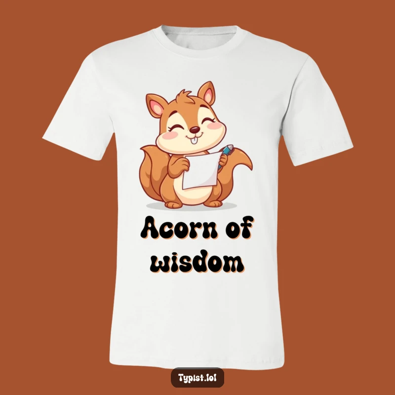 Funny Squirrel Pen T-Shirt: Witty Thoughts and Humorous Apparel Gift